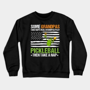 Funny Grandpa Pickleball,Father's Day Racquetball Sport fan Crewneck Sweatshirt